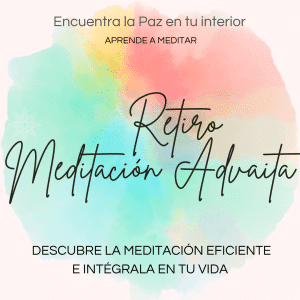 Retiro Intimo Meditación Advaita